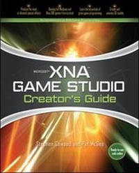 Enlarge image Cover: Microsoft XNA Game Studio Creator's Guide - McGraw-Hill Professional