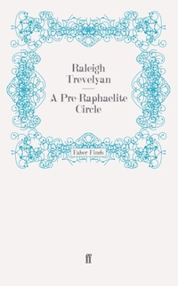 Enlarge image Cover: A Pre-Raphaelite Circle - Faber & Faber