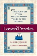 Cover: Lasermonks: The Business Story Nine Hundred Years in the Making - McGraw-Hill Professional