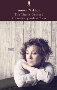 Enlarge image Cover: The Cherry Orchard - Faber & Faber