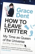 Bild: How to Leave Twitter - Faber & Faber