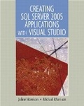 Cover: Creating SQL Server 2005 Applications with Visual Studio - Pearson