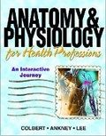 Cover: Anatomy & Physiology for Health Professions - Pearson