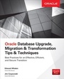 Cover: Oracle Database Upgrade, Migration & Transformation Tips & Techniques - McGraw-Hill Education