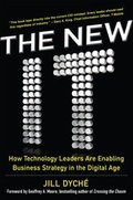 Cover: New IT: How Technology Leaders are Enabling Business Strategy in the Digital Age - McGraw-Hill Education