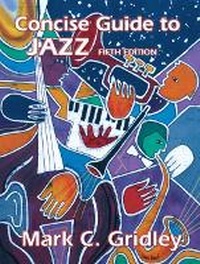 Enlarge image Cover: Concise Guide to Jazz - Pearson