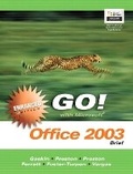 Cover: GO with Microsoft Office 2003 Brief Enhanced Edition - Pearson