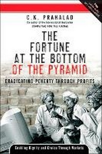 Enlarge image Cover: The Fortune at the Bottom of the Pyramid - Financial TImes Prentice Hall