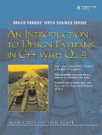 Enlarge image Cover: An Introduction to Design Patterns in C++ with Qt 4 - Prentice Hall