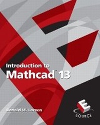 Enlarge image Cover: Introduction to MathCAD 13 - Pearson