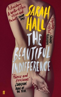 Abbildung von: The Beautiful Indifference - Faber & Faber