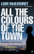 Cover: All the Colours of the Town - Faber & Faber