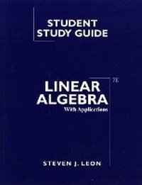 Enlarge image Cover: Student Study Guide for Linear Algebra with Applications - Pearson