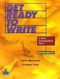 Enlarge image Cover: Get Ready to Write: A First Composition Text - Pearson Education (US)
