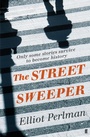 Cover: The Street Sweeper - Faber & Faber