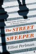 Cover: The Street Sweeper - Faber & Faber