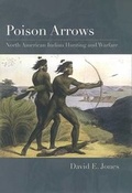 Cover: Poison Arrows - University of Texas Press