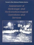 Cover: Assessment of Hydrologic and Hydrometeorological Operations and Services - National Academies Press