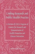Cover: Linking Research and Public Health Practice - National Academies Press