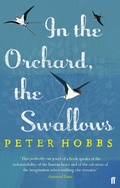 Cover: In the Orchard, the Swallows - Faber & Faber