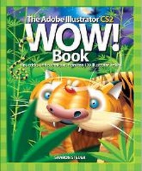 Abbildung von: The Adobe Illustrator CS2 Wow! Book - Peachpit Press Publications