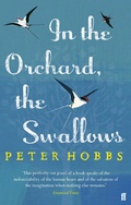 Cover: In the Orchard, the Swallows - Faber & Faber