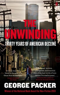 Enlarge image Cover: The Unwinding - Faber & Faber