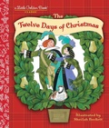 Cover: The Twelve Days of Christmas - Golden Books Publishing Company, Inc.