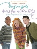 Cover: The Yarn Girls' Knits for Older Kids - Potter Craft