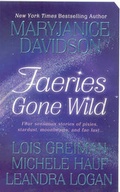 Cover: Faeries Gone Wild - St Martin's Press