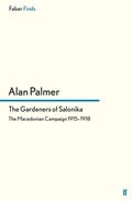 Cover: The Gardeners of Salonika - Faber & Faber