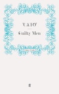 Cover: Guilty Men - Faber & Faber