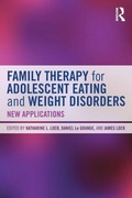 Cover: Family Therapy for Adolescent Eating and Weight Disorders - Routledge