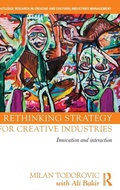 Cover: Rethinking Strategy for Creative Industries - Routledge