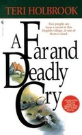 Cover: A Far and Deadly Cry - Crimeline