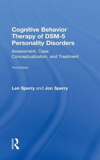 Enlarge image Cover: Cognitive Behavior Therapy of DSM-5 Personality Disorders - Routledge