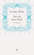 Cover: Revolt into Style - Faber & Faber
