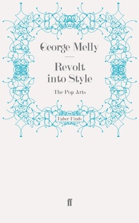 Enlarge image Cover: Revolt into Style - Faber & Faber