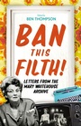 Cover: Ban This Filth! - Faber & Faber