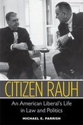 Cover: Citizen Rauh - The University of Michigan Press