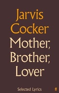 Cover: Mother, Brother, Lover - Faber & Faber