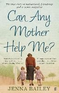 Enlarge image Cover: Can Any Mother Help Me? - Faber & Faber