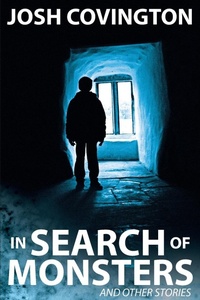 Enlarge image Cover: In Search of Monsters - Lulu.com