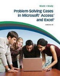 Abbildung von: Problem Solving Cases in Microsoft Access and Excel - Cengage Learning, Inc