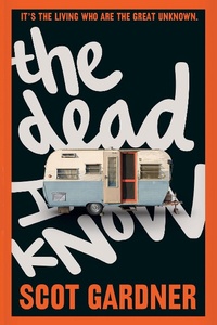 Enlarge image Cover: Dead I Know - Clarion Books