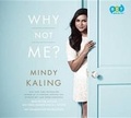 Cover: Why Not Me? - Books on Tape