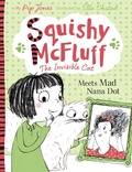 Cover: Squishy McFluff: Meets Mad Nana Dot - Faber & Faber