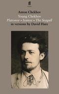 Cover: Young Chekhov - Faber & Faber Plays