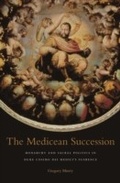 Bild: The Medicean Succession - Harvard University Press