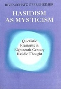 Cover: Hasidism as Mysticism - Princeton University Press